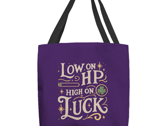 Low On HP High On Luck