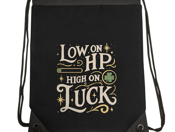 Low On HP High On Luck