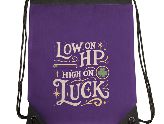 Low On HP High On Luck