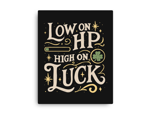 Low On HP High On Luck