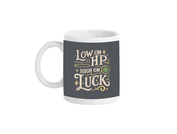 Low On HP High On Luck