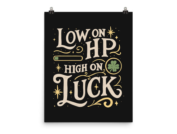 Low On HP High On Luck