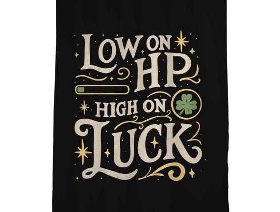 Low On HP High On Luck