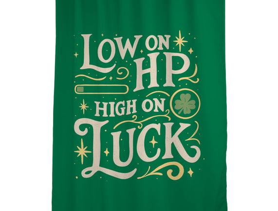 Low On HP High On Luck