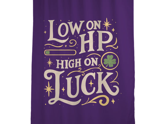 Low On HP High On Luck