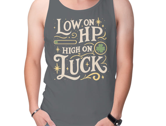 Low On HP High On Luck