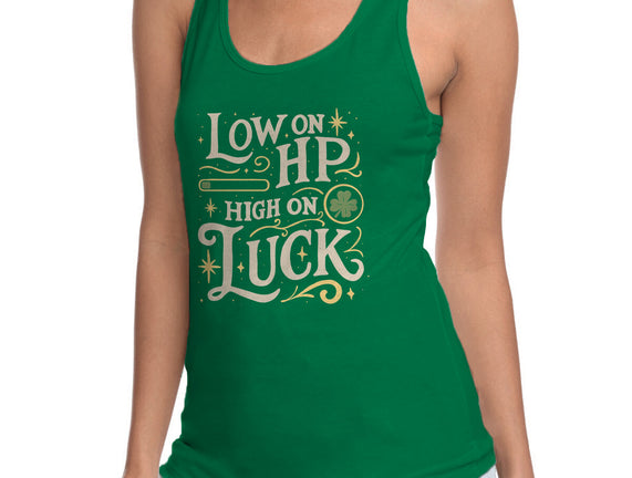 Low On HP High On Luck