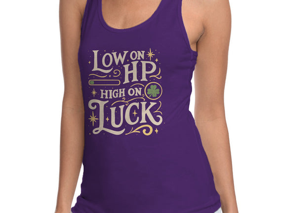 Low On HP High On Luck