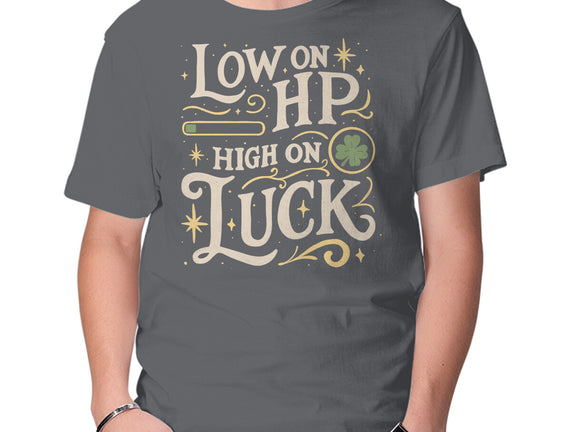 Low On HP High On Luck