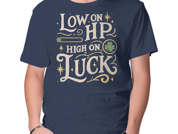 Low On HP High On Luck