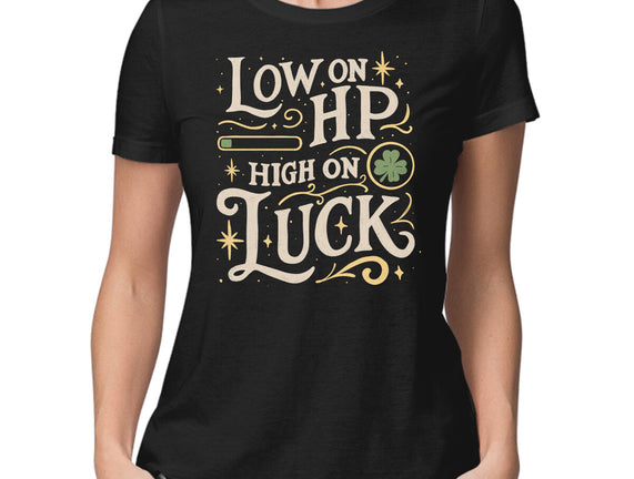 Low On HP High On Luck
