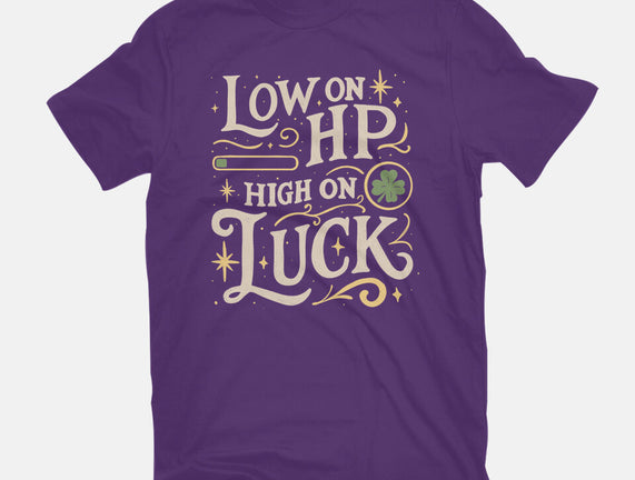 Low On HP High On Luck