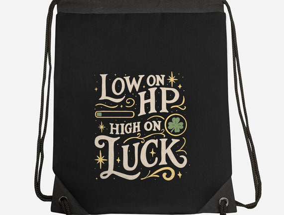Low On HP High On Luck