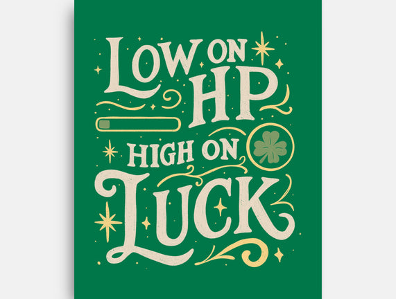 Low On HP High On Luck