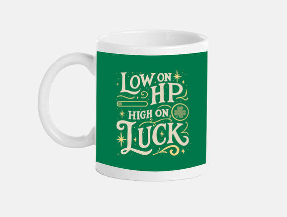 Low On HP High On Luck