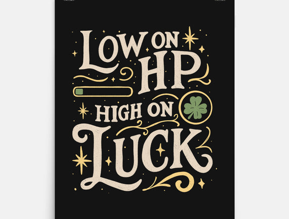 Low On HP High On Luck