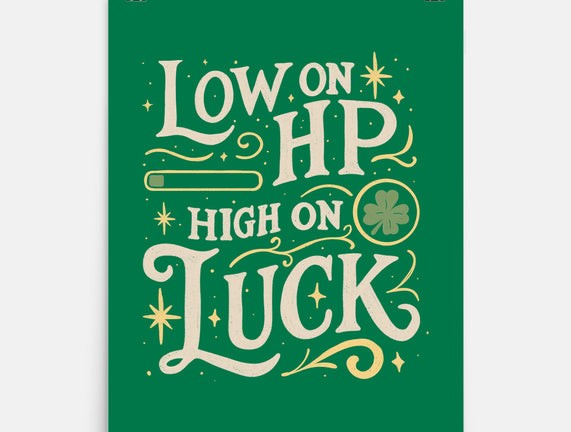 Low On HP High On Luck