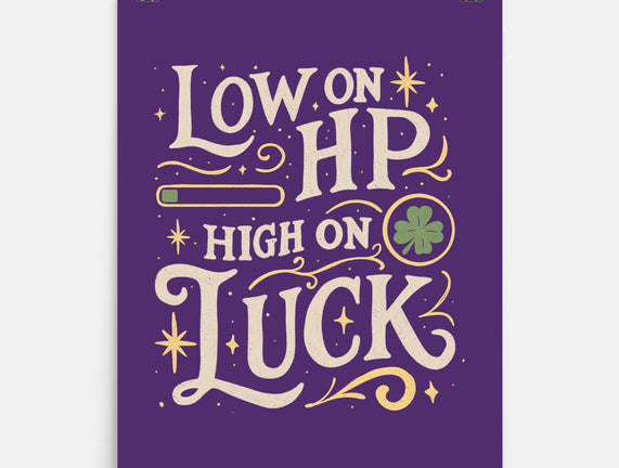 Low On HP High On Luck