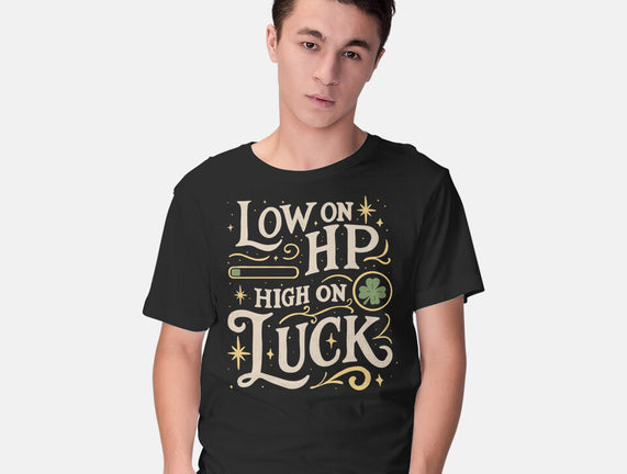 Low On HP High On Luck
