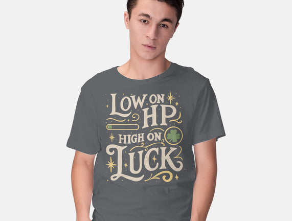 Low On HP High On Luck