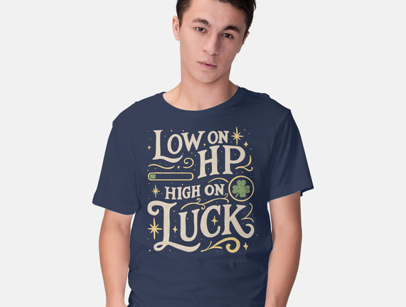 Low On HP High On Luck