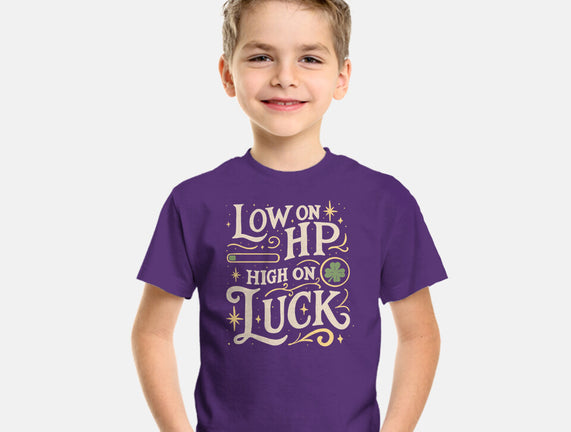 Low On HP High On Luck