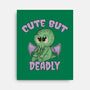 Cute But Pretty Deadly-None-Stretched-Canvas-Loobs
