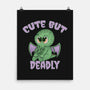 Cute But Pretty Deadly-None-Matte-Poster-Loobs