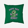 Cute But Pretty Deadly-None-Removable Cover w Insert-Throw Pillow-Loobs