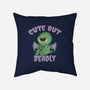 Cute But Pretty Deadly-None-Removable Cover w Insert-Throw Pillow-Loobs