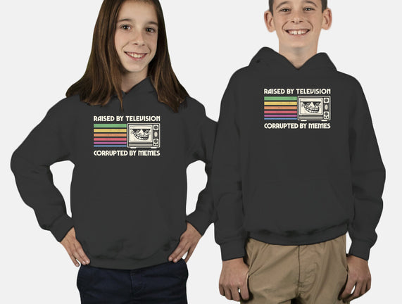 Raised By TV Corrupted By Memes
