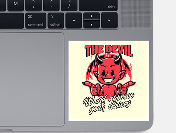 Devil Approves You