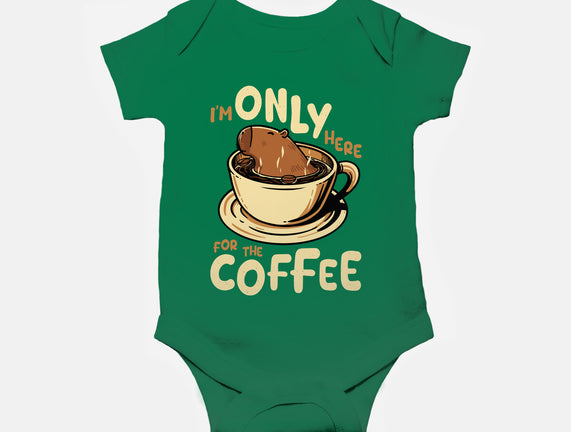 Only For The Coffee