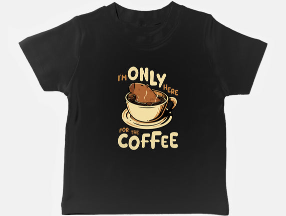 Only For The Coffee