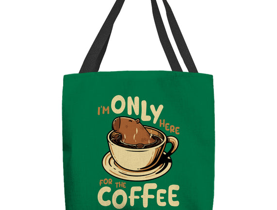 Only For The Coffee