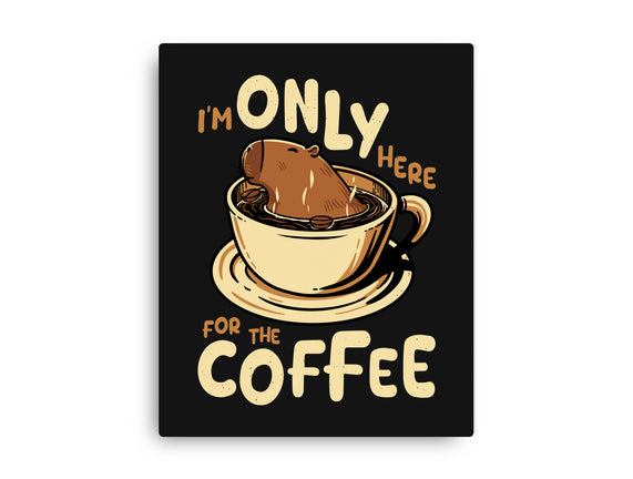 Only For The Coffee