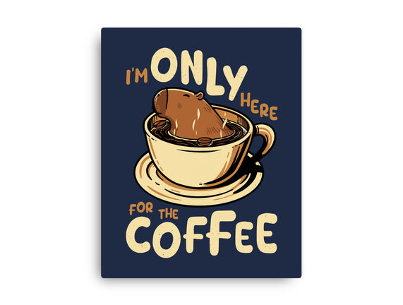 Only For The Coffee