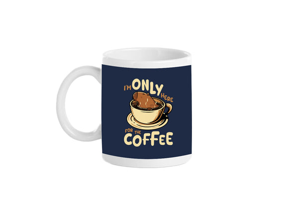 Only For The Coffee