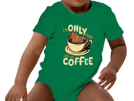 Only For The Coffee