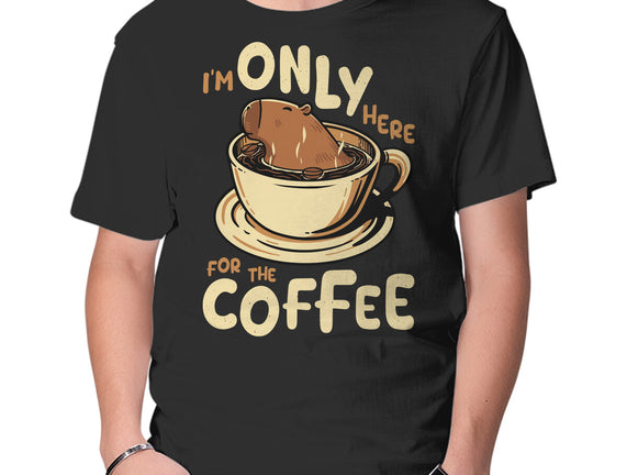 Only For The Coffee