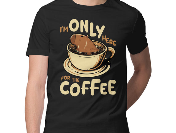 Only For The Coffee