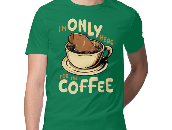 Only For The Coffee