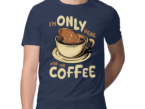 Only For The Coffee