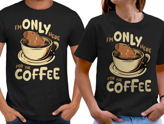 Only For The Coffee