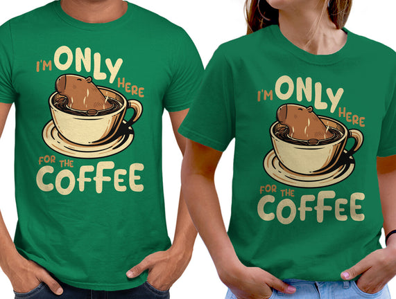 Only For The Coffee