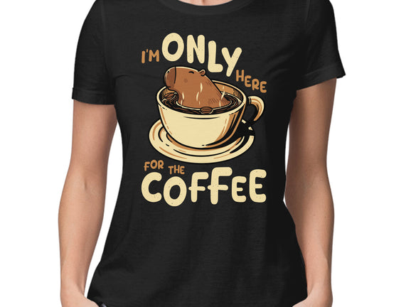 Only For The Coffee