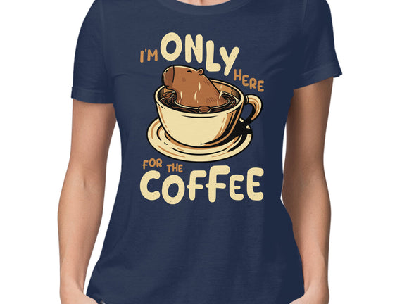 Only For The Coffee