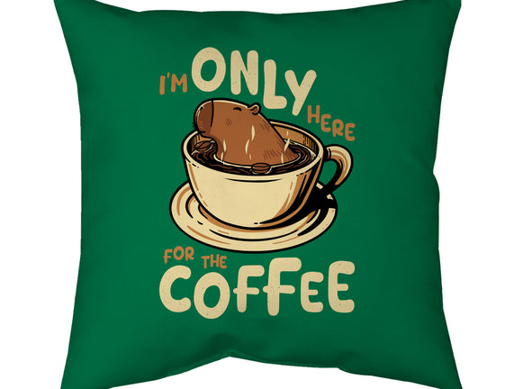 Only For The Coffee