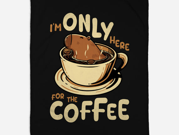 Only For The Coffee