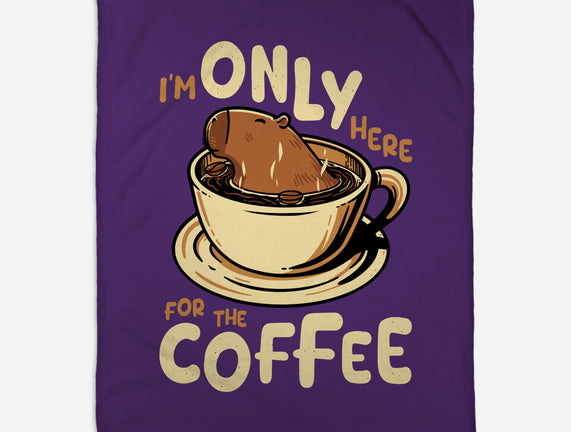Only For The Coffee